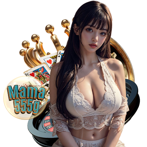mama555g ฝาก ถอนAuto
